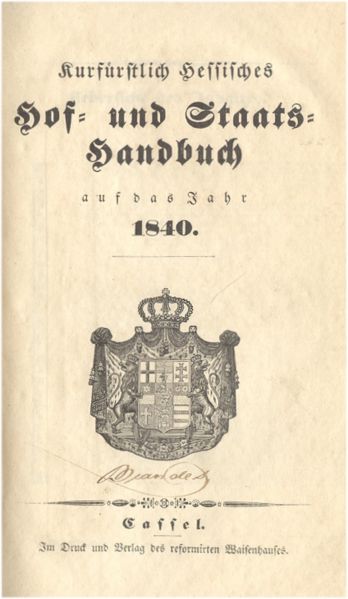 Datei:Kurfürstlich Hessisches Hof- und Staats-Handbuch auf das Jahr 1840 Titel.jpg